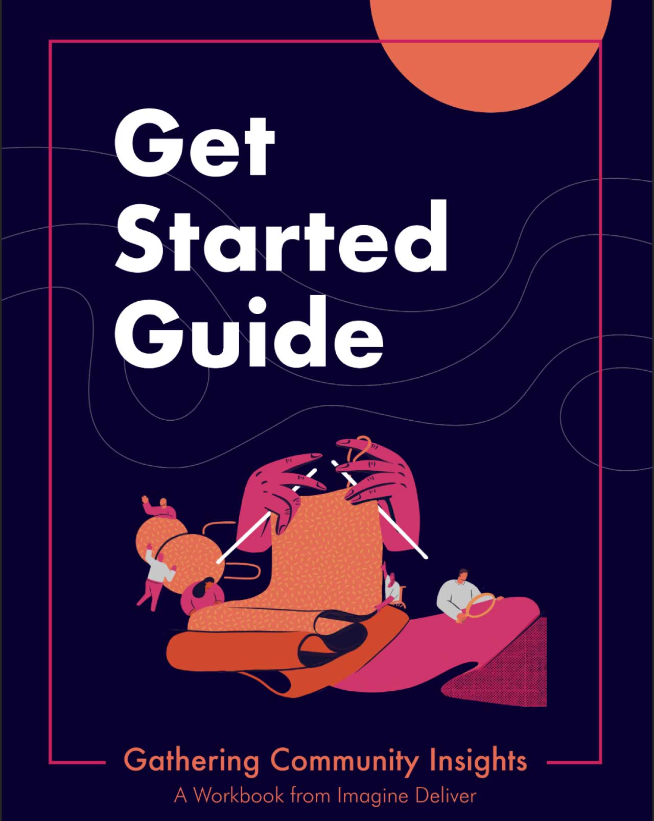 Get Started Guide: Gathering Community Insights Workbook